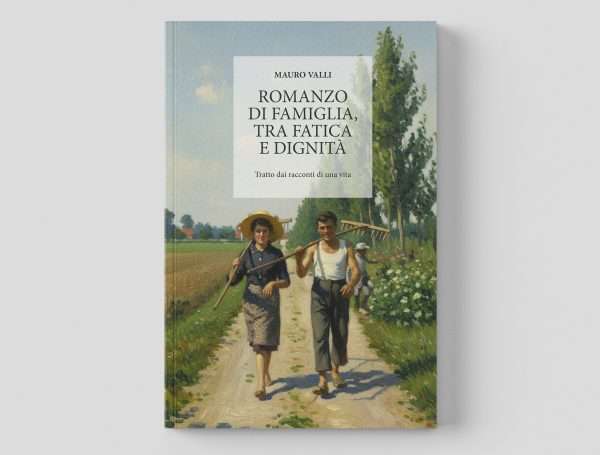 Romanzo di famiglia: la storia di Mauro Valli tra le pagine di un libro (PDF)